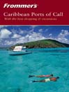 Frommer's® Caribbean Ports of Call